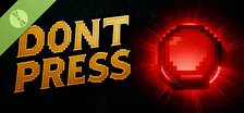 Don't Press Demo