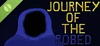 Journey of the Robed Demo