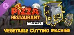 Pizza Restaurant Together - Vegetable Cutting Machine