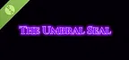 The Umbral Seal Demo