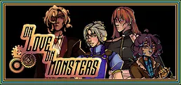 On Love, On Monsters