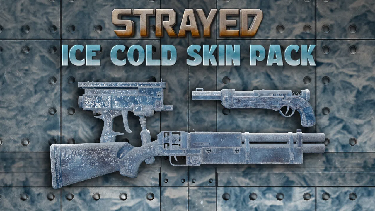 Strayed - Ice Cold Skin Pack Screenshot 1