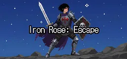 Iron Rose: Escape
