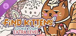 FIND KITTENS 7: Cookie Town - Extra Level