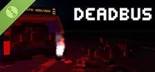 DEADBUS Demo
