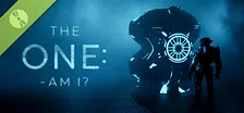 The One: Am I? Demo