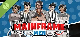Mainframe Men Demo