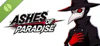 Ashes of Paradise Demo