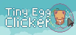 Tiny Egg Clicker