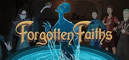 Forgotten Faiths