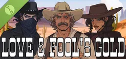 Love & Fool's Gold Demo