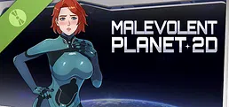 Malevolent Planet 2D Demo