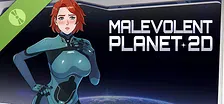 Malevolent Planet 2D Demo