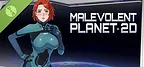Malevolent Planet 2D Demo