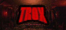 TROX-THE REVERSAL