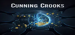 Cunning Crooks