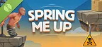Spring Me Up Demo