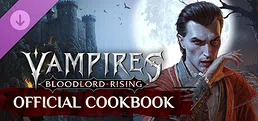 Vampires: Bloodlord Rising - Official Cookbook