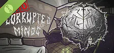 Corrupted Minds Demo