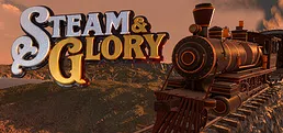 Steam & Glory