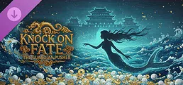 Knock on Fate：Dragon Palace