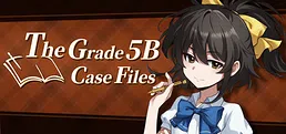 The Grade 5B Case Files