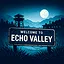 Welcome to Echo Valley. icon