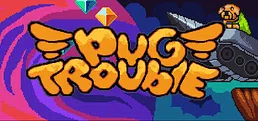 Pug Trouble