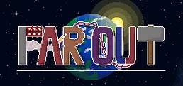 Far Out