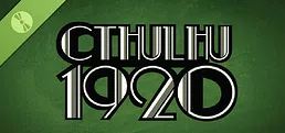 Cthulhu 1920 Demo