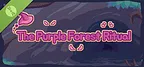 The Purple Forest Ritual Demo