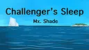 Challenger's Sleep Screenshot 0