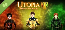 Utopia: Birth of The Heroes Demo