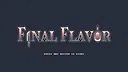 Final Flavor Screenshot 0