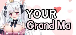 Your Grandma