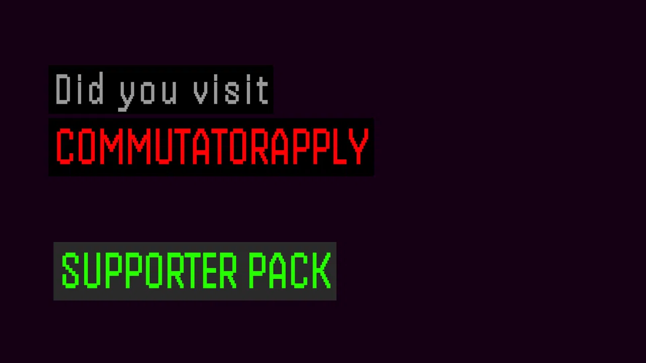 Did you visit CommutatorApply — Supporter Pack Screenshot 0
