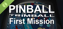 Pinball Trimball - First Mission Demo
