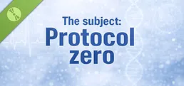 The subject: Protocol zero Demo