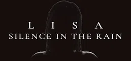 Lisa: Silence in the Rain
