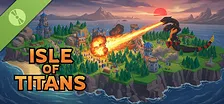 Isle of Titans Demo