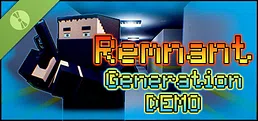 Remnant Generation: Prologue Demo