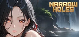 NARROW HOLES