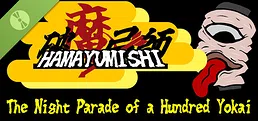Hamayumishi ～Night Parade of a Hundred Yokai～Demo
