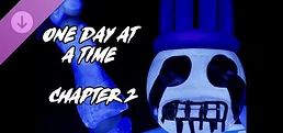 One Day At A Time - Chapter 2