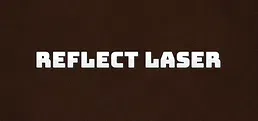 Reflect Laser - Light Reflection Puzzle -