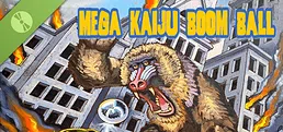 Mega Kaiju Boom Ball Demo
