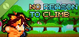 No Reason to Climb Demo