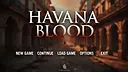 Havana Blood Screenshot 0