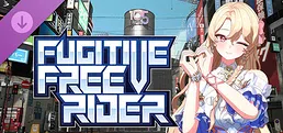Fugitive Free Rider - Moa Princess