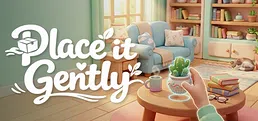Place it Gently – Cozy Organizing